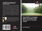 Joshua Namfua - Possibilità di sviluppo delle comunità locali attraverso il turismo rurale