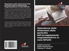 Dipten Bhattacharya, Chandan K. Ghosh, Sudipta Goswami - Dipendenza dalle dimensioni delle particelle dell'accoppiamento magnetoelettrico in nano BiFeO3