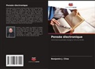 Benjamin J. Cline - Pensée électronique