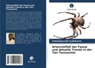 Ambalaparambil Sudhikumar - Artenvielfalt der Fauna und aktuelle Trends in der Tier-Taxonomie