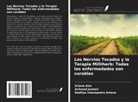 Sriana Azis, Raditya Imanaputra Artana, Achmad Jauhari - Los Nervios Tocados y la Terapia Milliherb: Todas las enfermedades son curables