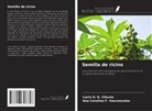 Lúcia H. G. Chaves, Ana Carolina F. Vasconcelos - Semilla de ricino