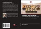 Nanci Gomes - Actions éducatives et sensibilisation au travail