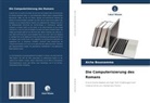 Aicha Boussamma - Die Computerisierung des Romans