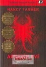 Nancy Farmer - Akrebin Evi