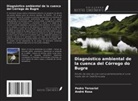 André Rosa, Pedro Tersariol - Diagnóstico ambiental de la cuenca del Córrego do Bugre
