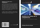 Rodrigo Pinto dos Santos - Análisis de costes de la competencia