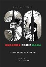 Mohammad Sabaaneh - 30 Seconds from Gaza