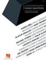 Contemporary Piano Masters - 2nd Edition: 40 Pieces from the World's Leading Piano Composers
