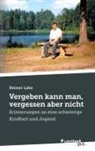 Reiner Labs - Vergeben kann man, vergessen aber nicht