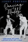 Jerry Portnoy - Dancing with Muddy