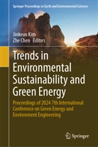 Chen, Zhe Chen, Jinkeun Kim - Trends in Environmental Sustainability and Green Energy