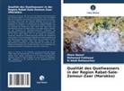 El Ab Bellaouchou, El Abidi Bellaouchou, Mohamed Fekhaoui, Ilham Nassri - Qualität des Quellwassers in der Region Rabat-Sale-Zemour-Zaer (Marokko)