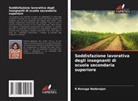 R. Renuga Nadarajan, R.Renuga Nadarajan - Soddisfazione lavorativa degli insegnanti di scuola secondaria superiore