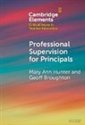 Geoffrey Broughton, Mary Ann Hunter, Mary Ann (University of Tasmania) Broughto Hunter, Hunter Mary Ann - Professional Supervision for Principals