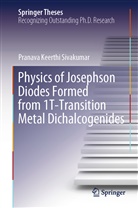 Pranava Keerthi Sivakumar - Physics of Josephson Diodes Formed from 1T-Transition Metal Dichalcogenides