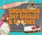 Anna Anderhagen - Groundhog Day Giggles & Goodies