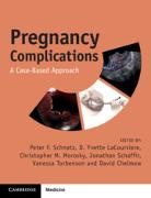 Peter F. (The Reading Hospital Schnatz, David Chelmow, Chelmow David, D Yvette Lacoursiere, D. Yvette LaCoursiere, Christopher M Morosky... - Pregnancy Complications
