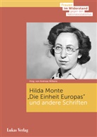 Hilda Monte, Andreas Wilkens - »Die Einheit Europas« und andere Schriften