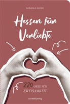 Barbara Riedel - Hessen für Verliebte