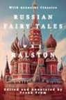William R. S. Ralston, Frank Prem - Russian Fairy Tales