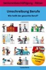 Casilda  Berlin, Casilda Berlin - Umschreibung Berufe Wie heißt der gesuchte Beruf?