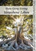 Hans-Georg Häring - Verwobene Leben
