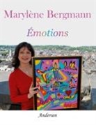 Marylène Bergmann - Émotions
