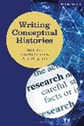Pasi Ihalainen, Jani Marjanen, Stefan Berger, Heiko Feldner, Pasi Ihalainen, Lizette Jacinto... - Writing Conceptual Histories