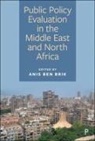 Anis Ben Brik - Public Policy Evaluation in the Middle East and North Africa