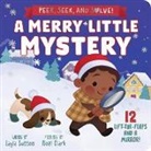 Layla Sutton, Noël Clark - A Merry Little Mystery