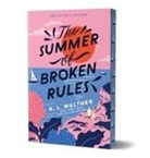K L Walther, K. L. Walther - The Summer of Broken Rules (Collector's Edition)