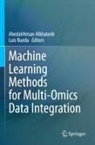 Abedalrhman Alkhateeb, Rueda, Luis Rueda - Machine Learning Methods for Multi-Omics Data Integration