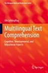 Ute Schönpflug - Multilingual Text Comprehension
