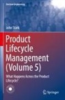 John Stark - Product Lifecycle Management (Volume 5)