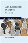 Thomas F. Pettigrew, Thomas F. (Distinguished Professor Emer Pettigrew, Pettigrew Thomas F. - Anti-Black Racism in America
