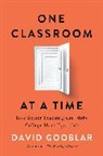 David Gooblar, Gooblar David - One Classroom At a Time
