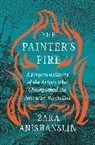 Zara Anishanslin, Anishanslin Zara - Painter''s Fire