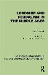 Guy Fourquin, Fourquin Guy - Lordship and Feudalism in the Middle Ages