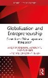 Md. Shajahan Kabir, Ouyang Yao, Mirjana (Akamai University Radovic-Markovic, Mirjana Radović-Marković - Globalization and Entrepreneurship