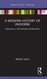 Martyn Lyons, Lyons Martyn - Modern History of Andorra