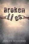 Roger Williams - Broken Lies