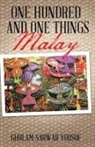 Ghulam-Sarwar Yousof - ONE HUNDRED AND ONE THINGS MALAY