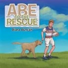 Diana Duncan - Abe to the Rescue
