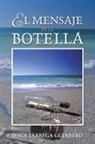 Jesus Tarrega Guerrero - El Mensaje En La Botella