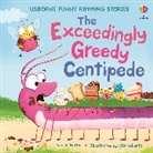 Russell Punter, Punter Russell, Roberts Sian - Exceedingly Greedy Centipede
