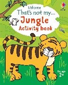 Rosie Dickins, Dickins Rosie, Matthew Oldham, Oldham Matthew, Wells Rachel - Jungle Activity Book