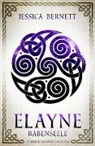 Jessica Bernett - Elayne (Band 4): Rabenseele