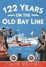 Jack Shaum - 122 Years on the Old Bay Line