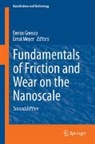 Enrico Gnecco, Meyer, Ernst Meyer - Fundamentals of Friction and Wear on the Nanoscale